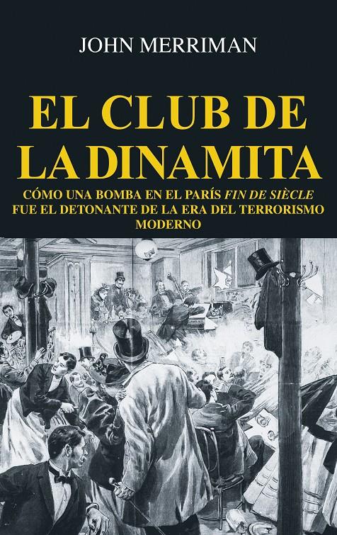El club de la dinamita | Merriman, John | Cooperativa autogestionària