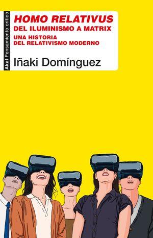 Homo relativus | Domínguez Gregorio, Ignacio | Cooperativa autogestionària