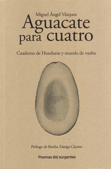 Aguacate para cuatro | Vázquez, Miguel Ángel