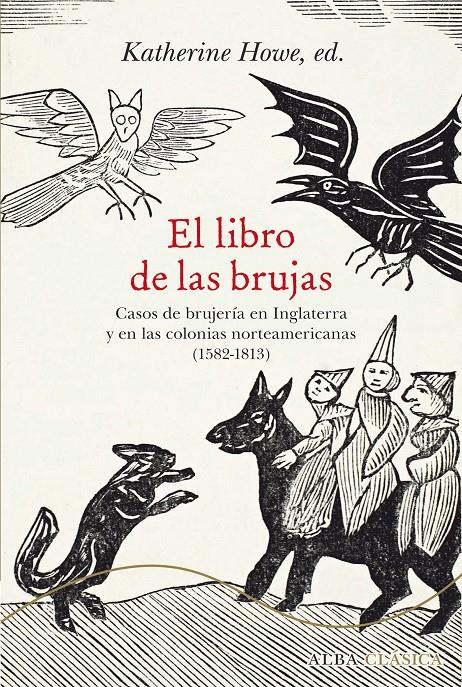 El libro de las brujas | Howe, Katherine (ed.)