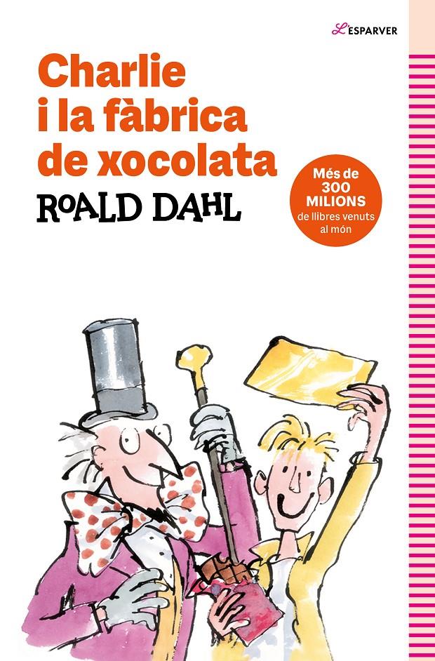 Charlie i la fàbrica de xocolata | Dahl, Roald