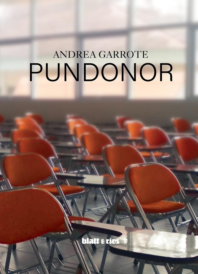 Pundonor | Garrote, Andrea