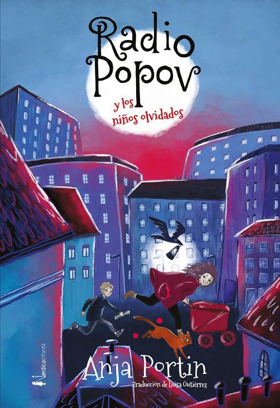 Radio Popov y los niños olvidados | Portin, Anja