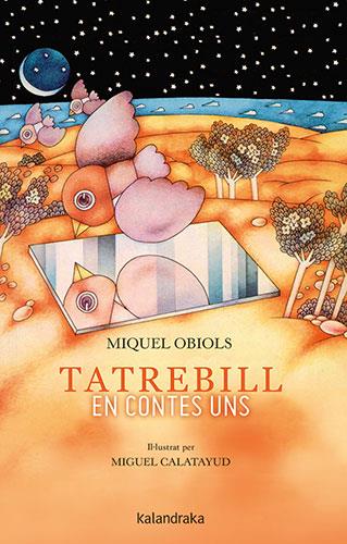 Tatrebill. En contes uns | Obiols, Miquel