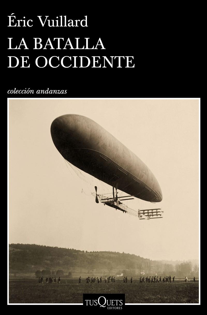 La batalla de Occidente | Vuillard, Éric