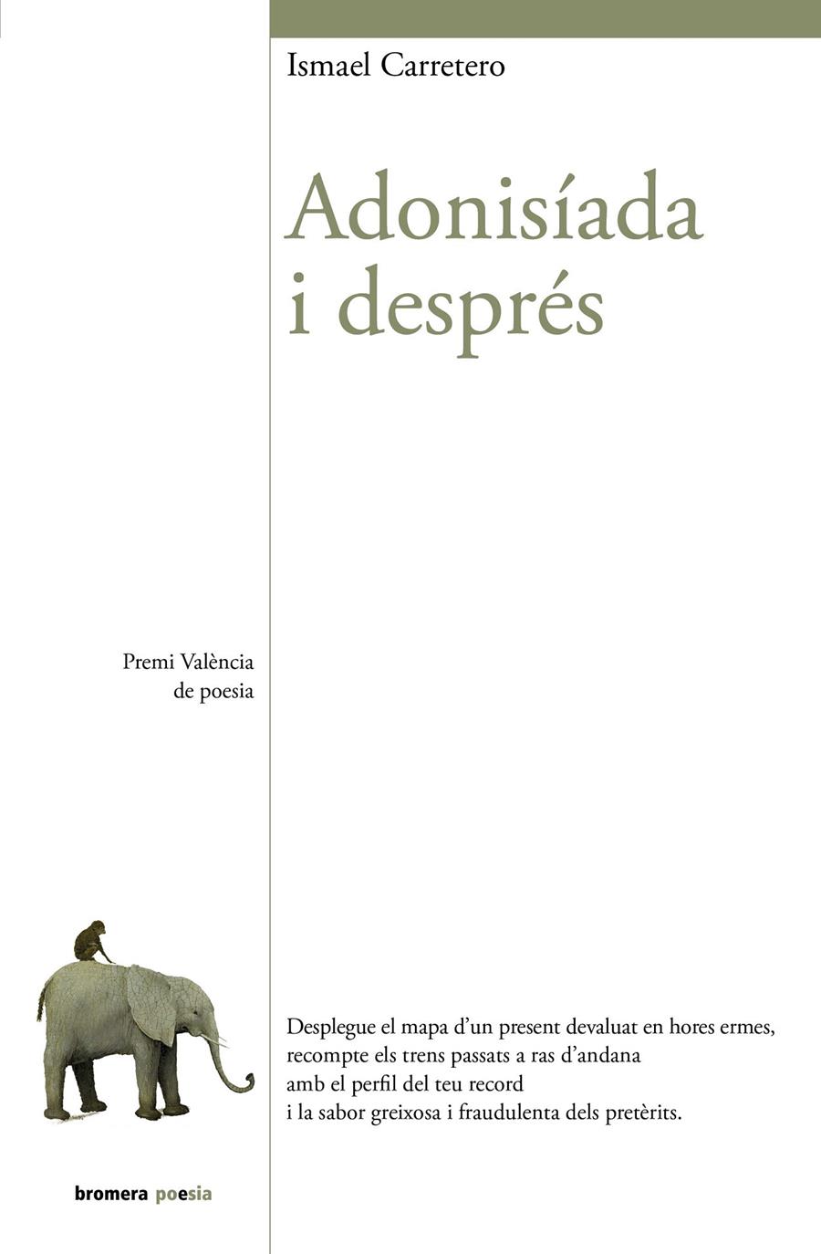 Adonisíada i després | Carretero Ruiz, Ismael | Cooperativa autogestionària