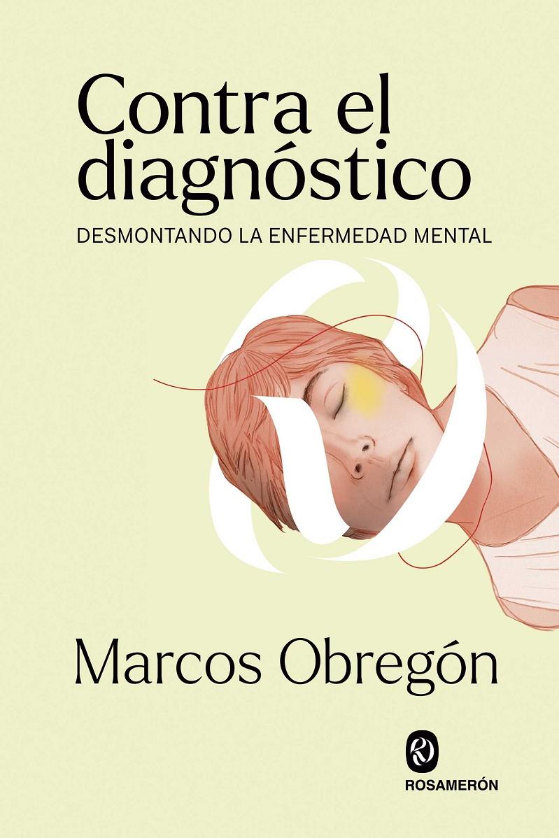 Contra el diagnóstico | Obregón, Marcos