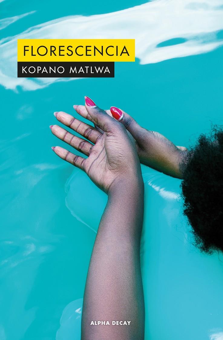 Florescencia | Matlwa, Kopano