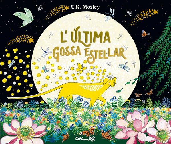 L'última gossa estel·lar | E.K. Mosley