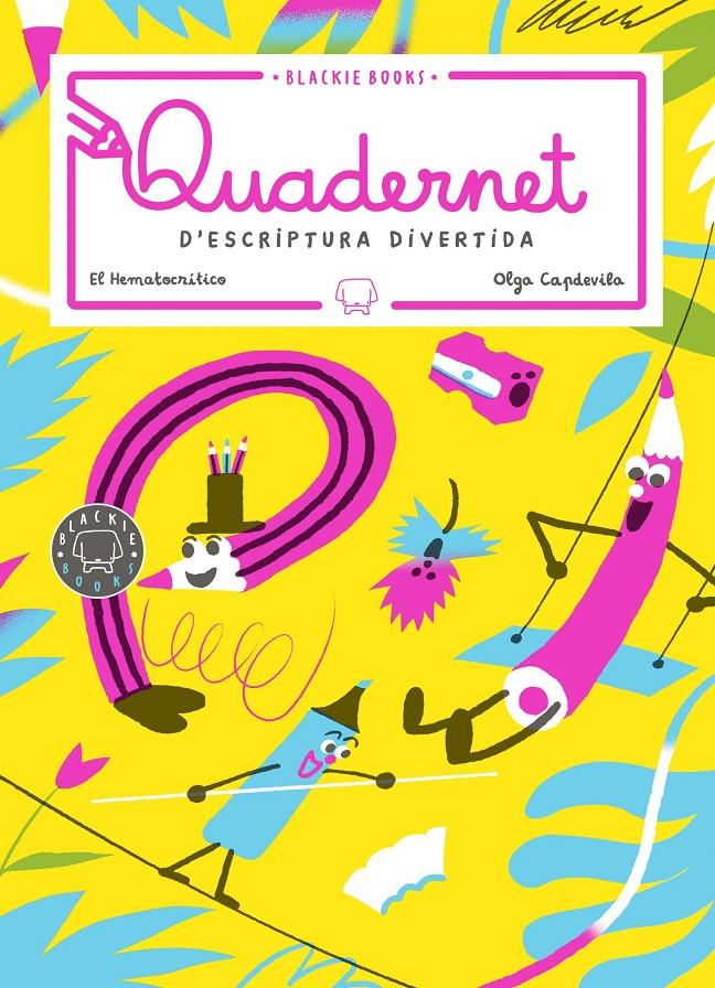 Quadernet d'escriptura divertida, volum 3 | El Hematocrítico | Cooperativa autogestionària