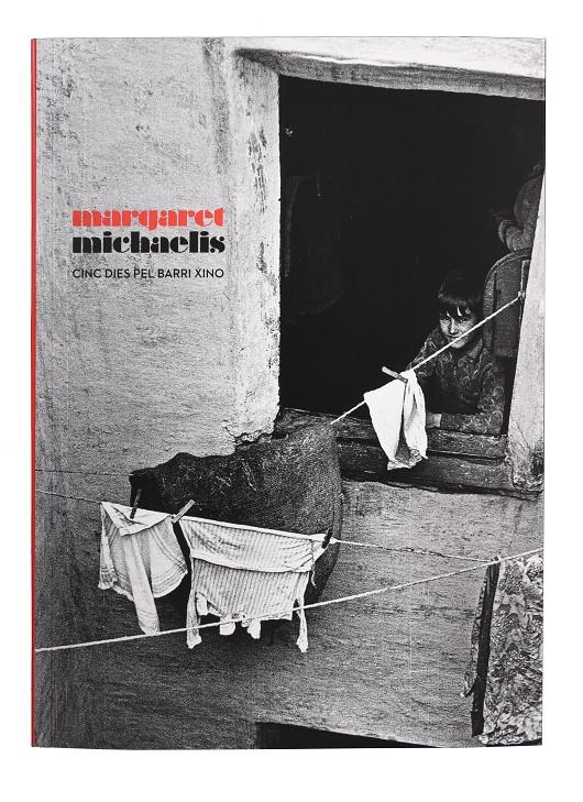 Cinc dies pel barri Xino | Michaelis, Margaret