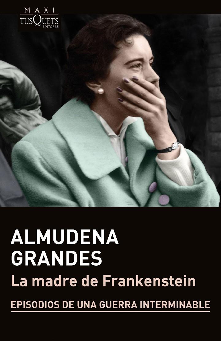 La madre de Frankenstein | Grandes, Almudena