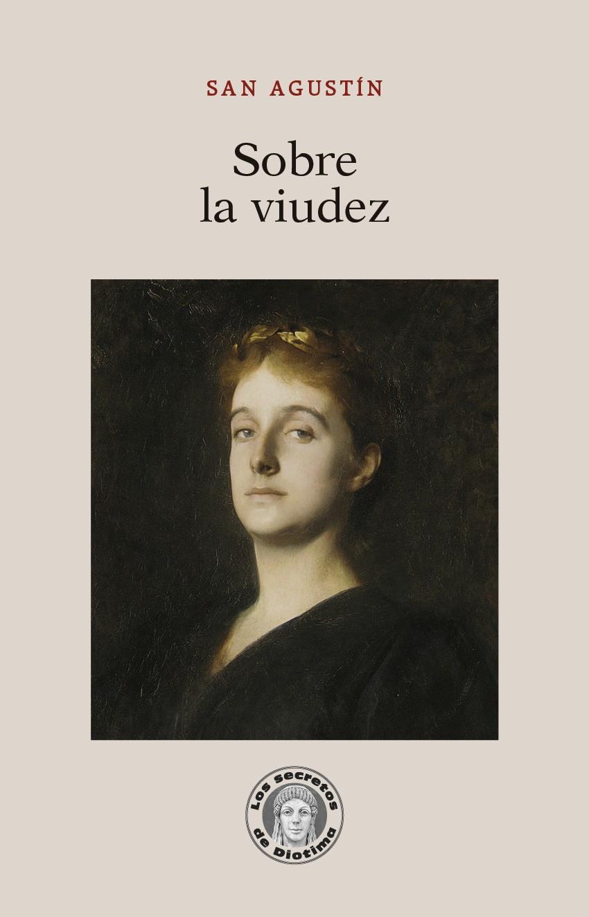 Sobre la viudez | Agustín, santo, obispo de Hipona | Cooperativa autogestionària