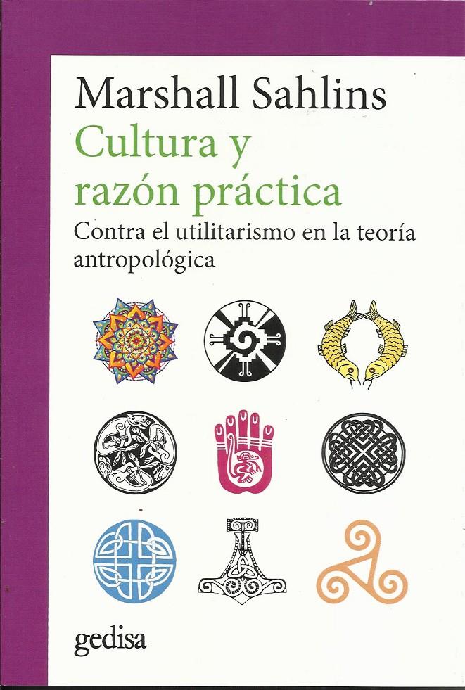 Cultura y razón práctica | Shalins, Marshall | Cooperativa autogestionària