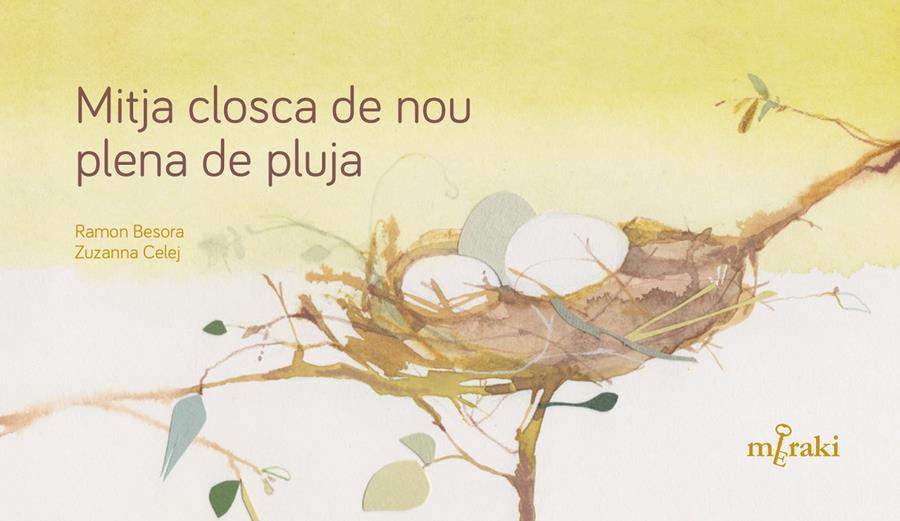 Mitja closca de nou plena de pluja | Besora Oliva, Ramon