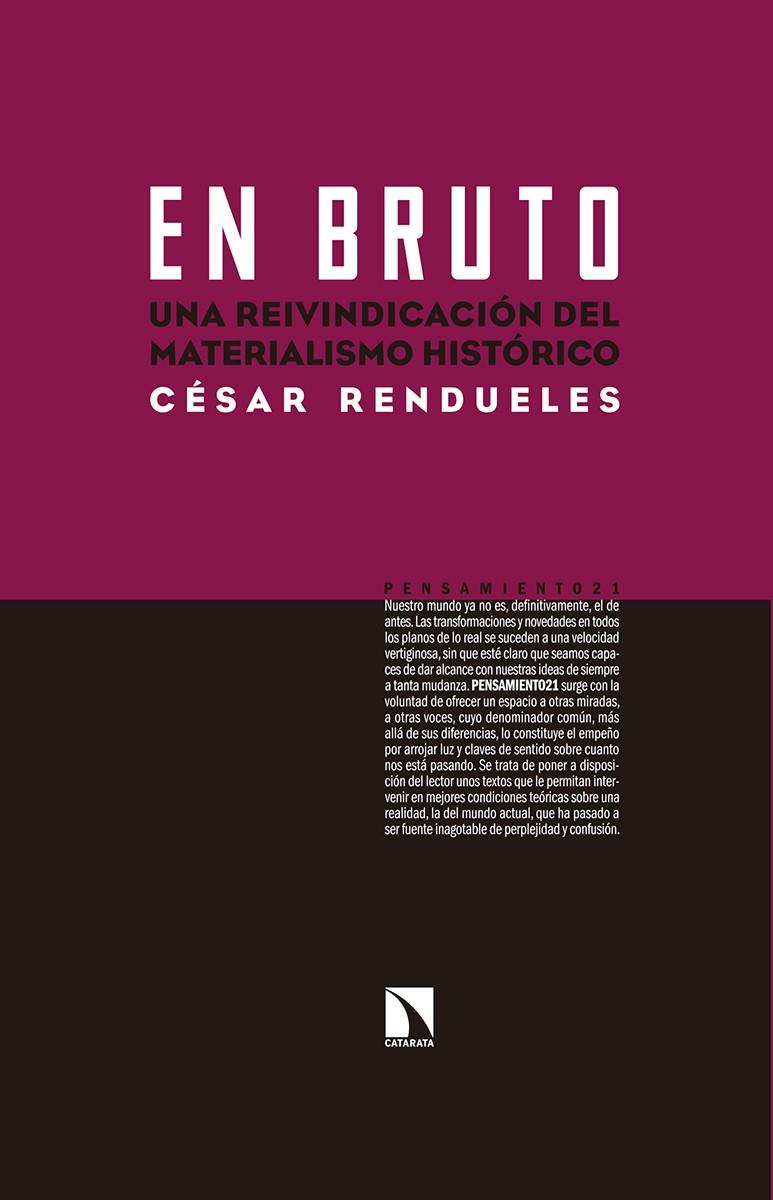 En bruto | Rendueles, César