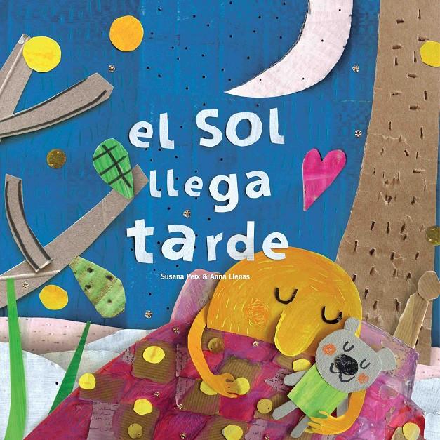 El Sol llega tarde | Llenas, Anna; Peix, Susana