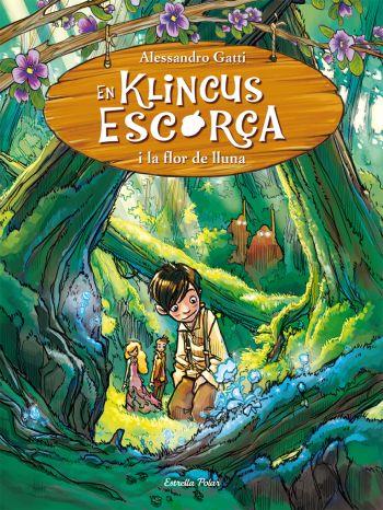 En Klinkus Escorça i la flor de lluna | Gatti, Alessandro | Cooperativa autogestionària