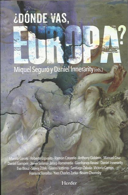¿Dónde vas, Europa? | Miguel Seguró /  Daniel Innerarity DDAA