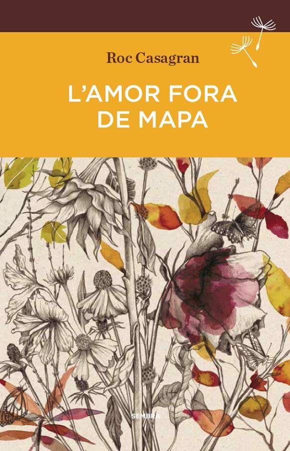 L'amor fora de mapa (BUTXACA) | Roc Casagran Casañas | Cooperativa autogestionària