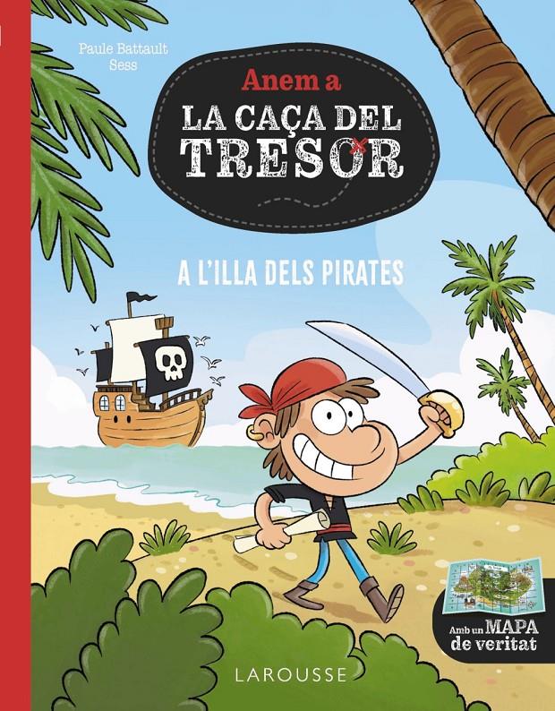 A l'illa dels pirates | Battault, Paul | Cooperativa autogestionària