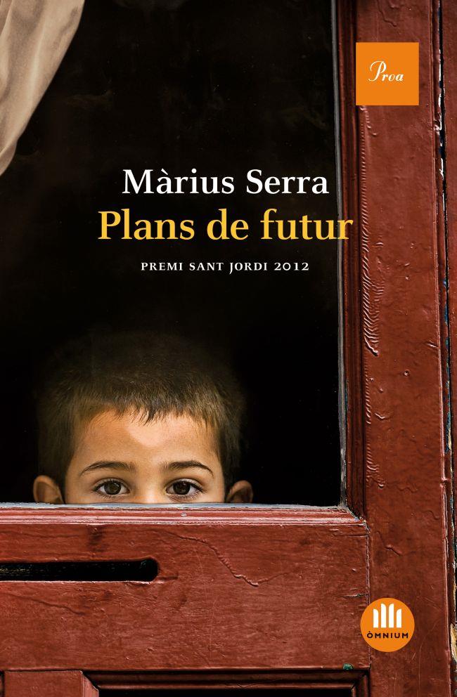 Plans de futur | Serra Roig, Màrius