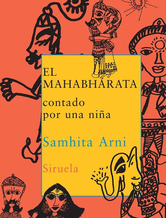 El Mahabhárata contado por una niña | Arni, Samhita