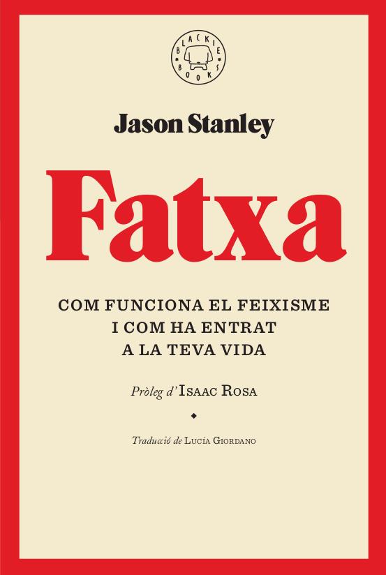 Fatxa | Stanley, Jason | Cooperativa autogestionària