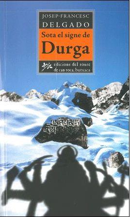 Sota el signe de Durga | Delgado, Josep Francesc
