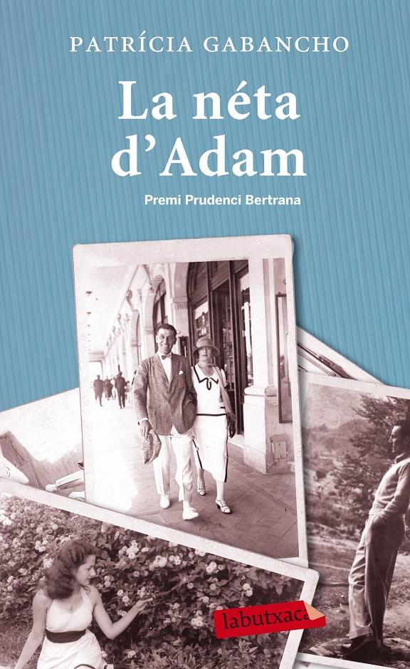 La néta d'Adam | Patricia Gabancho Ghielmetti | Cooperativa autogestionària