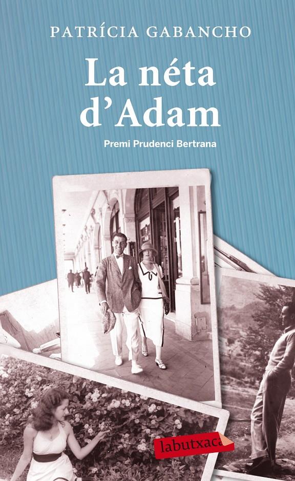 La néta d'Adam | Patricia Gabancho Ghielmetti