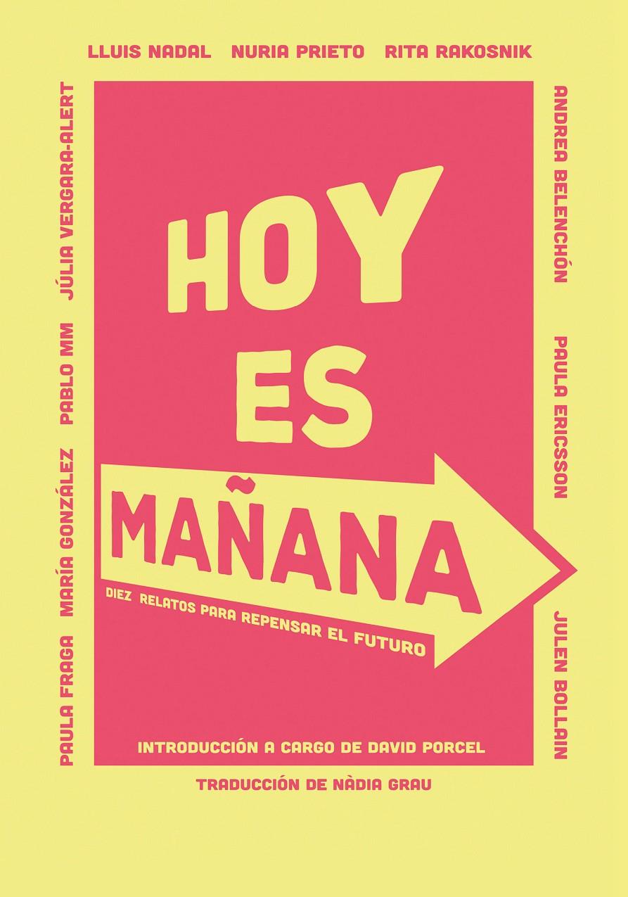 Hoy es mañana | Varios autores | Cooperativa autogestionària
