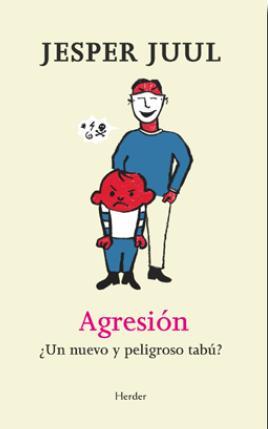 Agresión | Juul, Jesper