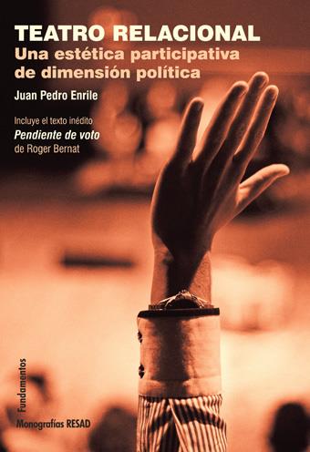 Teatro Relacional | Enrile Arrate, Juan Pedro | Cooperativa autogestionària