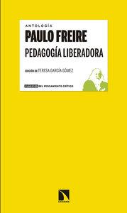Pedagogía liberadora | Freire, Paulo