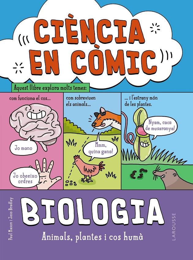 Ciència en còmic. Biologia | Mason, Paul; Bradley, Jess