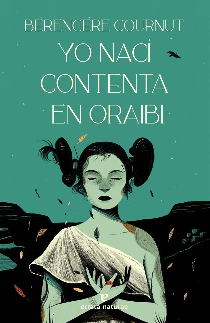 Yo nací contenta en Oraibi | Cournut, Bérengère