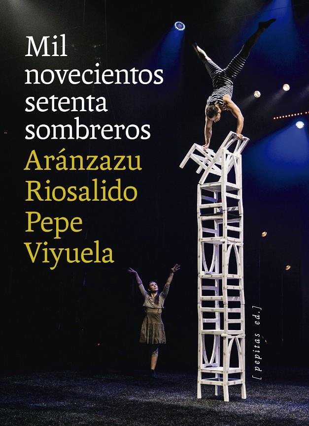 Mil novecientos setenta sombreros | Viyuela, Pepe/Riosalido, Aránzazu | Cooperativa autogestionària