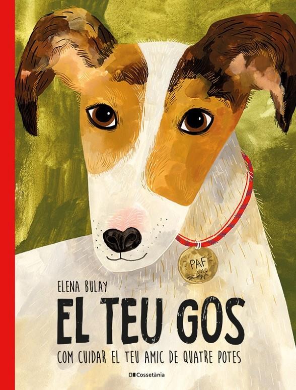 El teu gos | Bulay, Elena