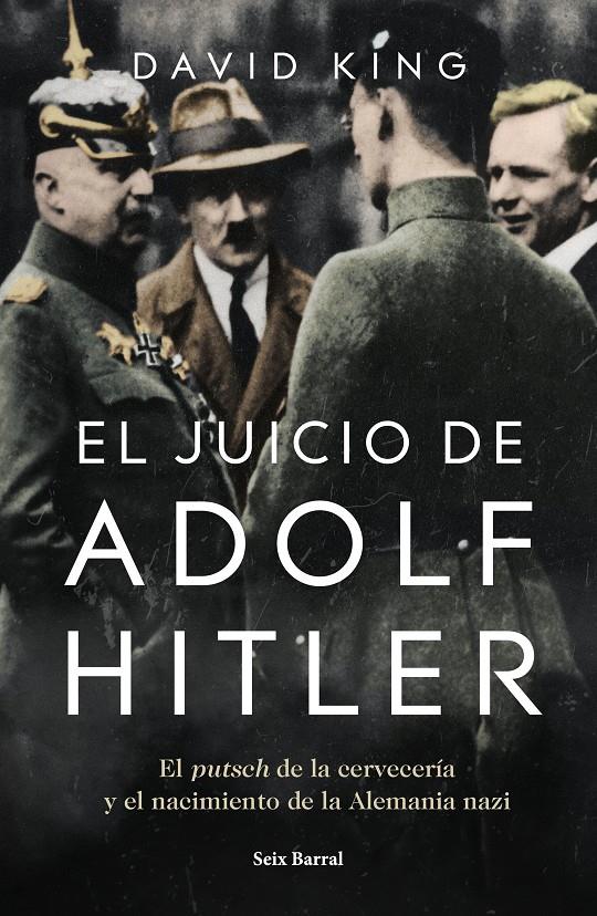 El juicio de Adolf Hitler | King, David