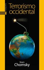 Terrorismo Occidental | Chomsky, Noam; Vltchek, Andre