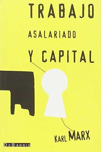 Trabajo asalariado y capital | Marx, Karl