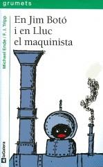 En Jim Botó i en Lluc el maquinista | Ende, Michael