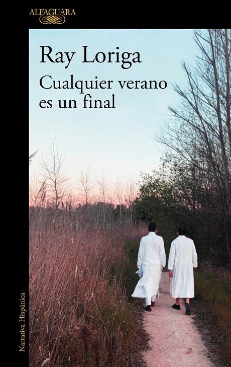 Cualquier verano es un final | Loriga, Ray | Cooperativa autogestionària