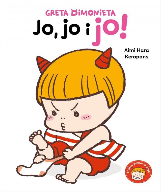 Greta Dimonieta - Jo, jo i jo! | Keropons | Cooperativa autogestionària