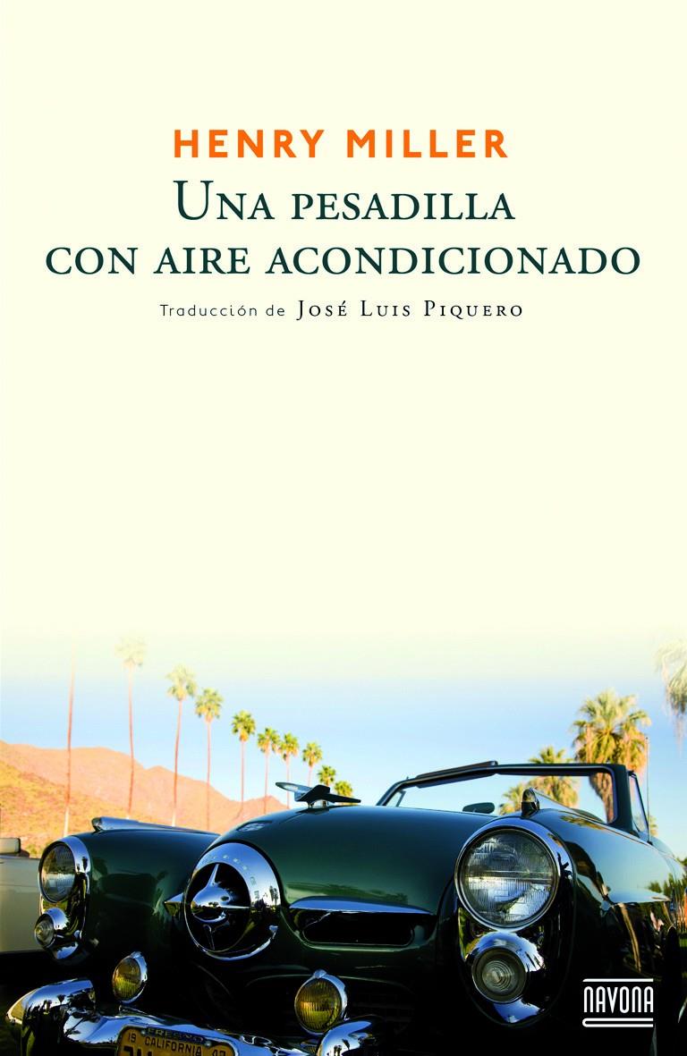 Una pesadilla con aire acondicionado | Miller, Henry | Cooperativa autogestionària