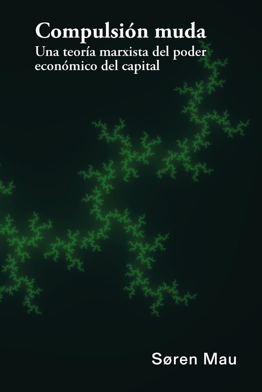 Compulsión muda | MAU, SØREN
