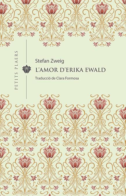 L'amor d'Erika Ewald | Zweig, Stefan | Cooperativa autogestionària