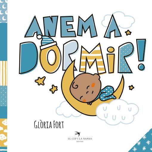 Anem a dormir! | Glòria Fort | Cooperativa autogestionària