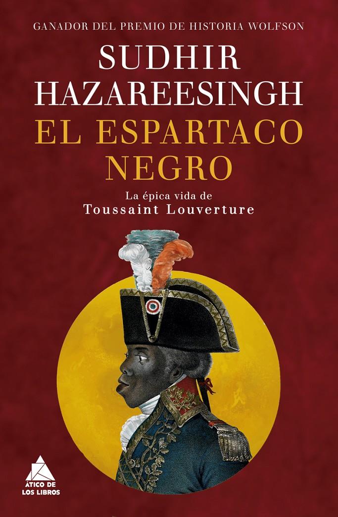 El Espartaco Negro | Hazareesingh, Sudhir